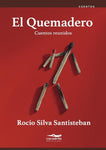 El Quemadero | Rocío Silva Santisteban