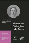 La realidad y el arte: estudio de estética moderna | Mercedes Gallagher de Parks