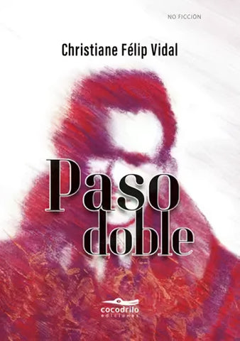 Paso doble | Christiane Félip Vidal