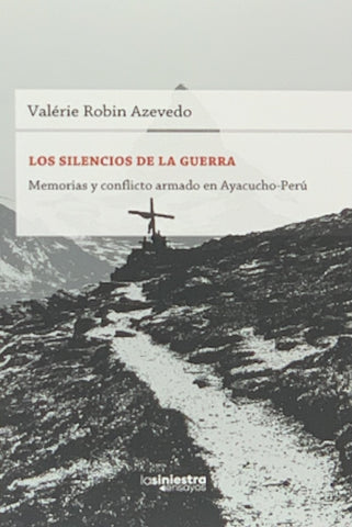 Los silencios de la guerra | Valerie Robin