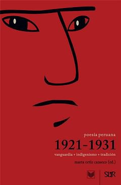 Poesía peruana 1921-1931 | Marta  Ortiz Canseco