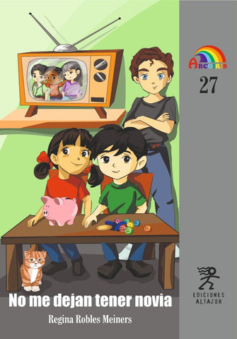 No me dejan tener novia | Regina Robles