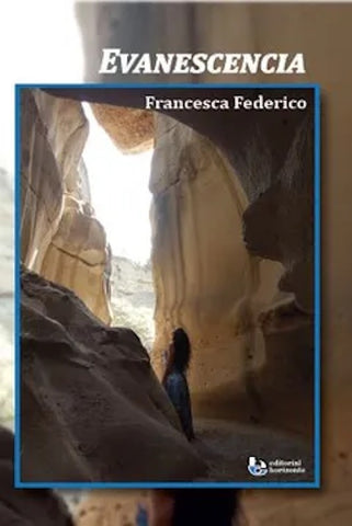 Evanescencia | Francesca Federico
