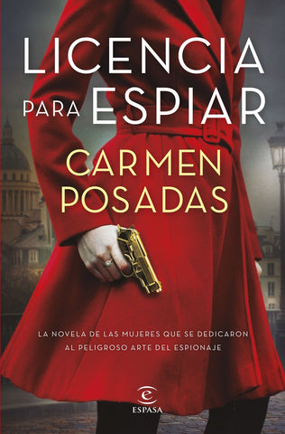 Licencia para espiar | Carmen Posadas
