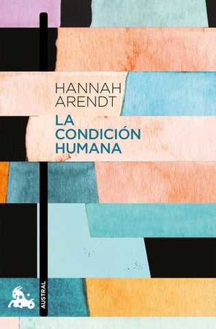 La condición humana | Hannah Arendt