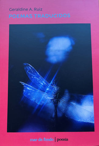 Poemas traducidos | Geraldine A. Ruiz