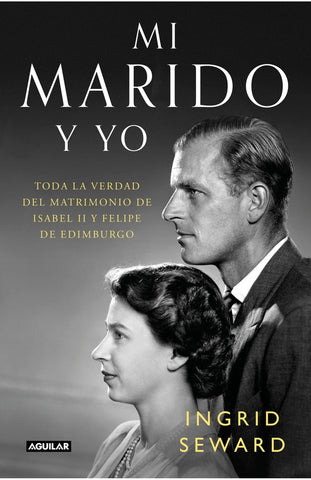 Mi marido y yo | Ingrid Seward
