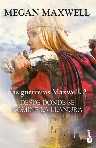 Las guerreras de Maxwell 2 | Megan Maxwell