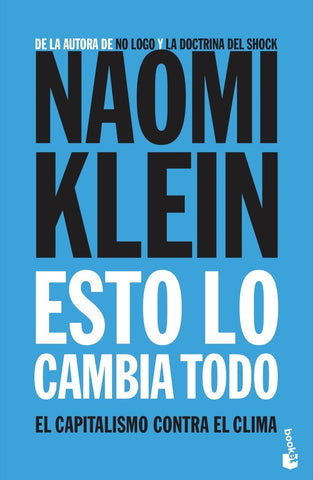 Esto lo cambia todo | Naomi Klein