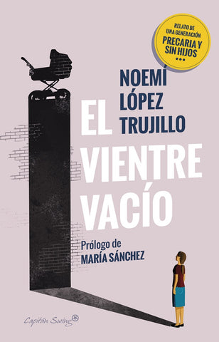 El vientre vacío | Noemí  López Trujillo