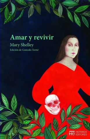 Amar y revivir | Mary Shelley