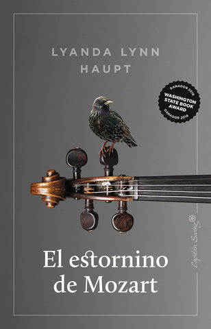 El estornino de Mozart | Lyanda Lynn Haupt