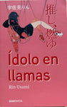 Ídolo en llamas | Rin Usami
