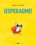Esperadme | Dorothée de Monfreid