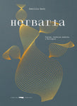 Herbaria | Domitila Dardi