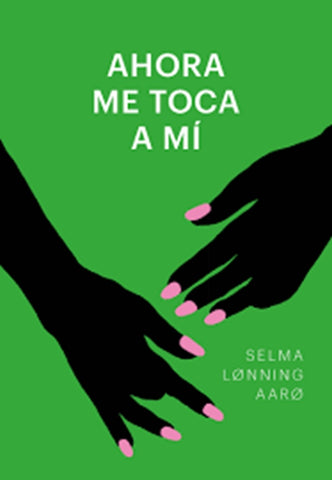 Ahora me toca a mí | Selma Lonning