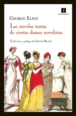 Las novelas tontas de ciertas damas novelistas | Mary Anne Evans