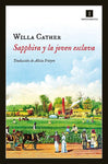 Sapphira y la joven esclava | Willa Cather