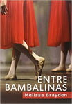 Entre Bambalinas | Melissa Brayden