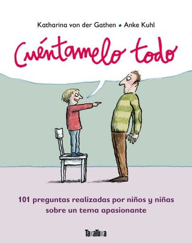 Cuéntamelo todo | Katharina von der Gathen