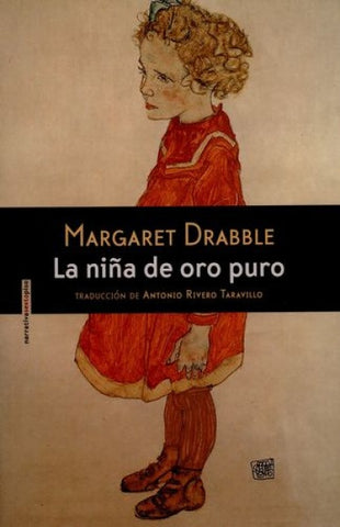 La niña de oro puro | Margaret Drabble