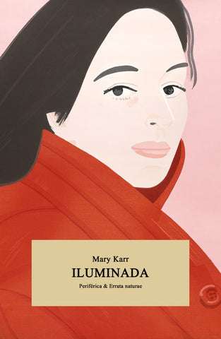 Iluminada | Mary Karr