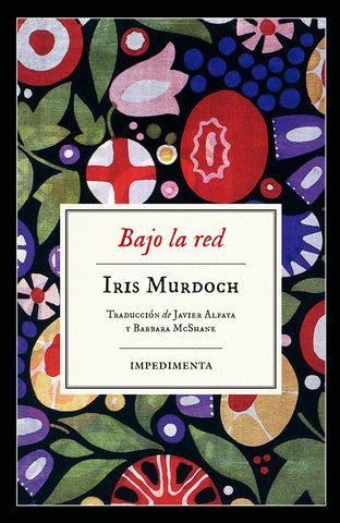 Bajo la red | Iris Murdoch