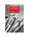 Blanco de plomo | Susan Daitch