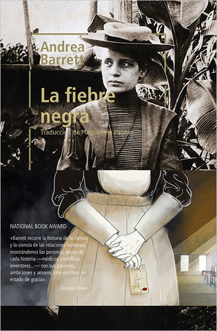 La fiebre negra | Andrea Barrett