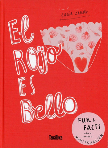 El rojo es bello | Lucia Zamolo