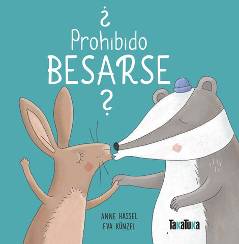 Prohibido besarse | Anne Hassel