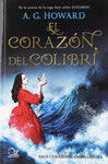 El corazón del colibrí | Anita Grace Howard