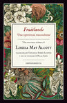 Fruitlands | Louisa May Alcott