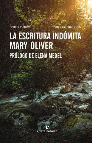 La escritura indómita | Mary Oliver