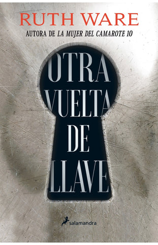 Otra vuelta de llave | Ruth Ware