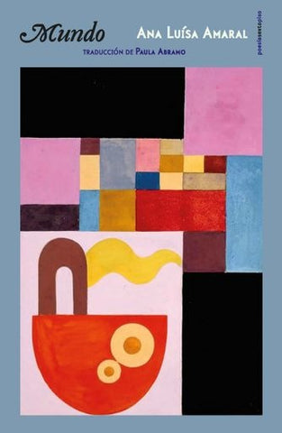 Mundo | Ana Luísa Amaral