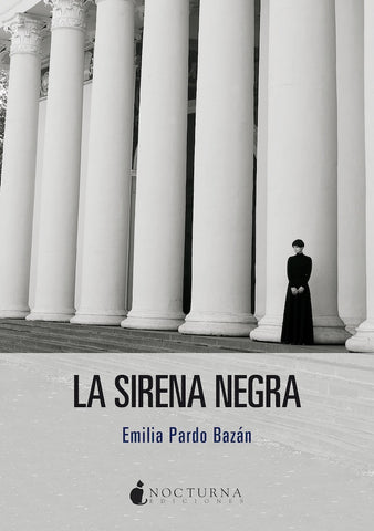 La sirena negra | Emilia Pardo Bazán