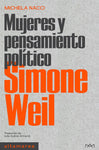 Mujeres y pensamiento político Simone Weil | Michela Nacci