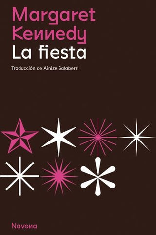 La fiesta | Margaret Kennedy
