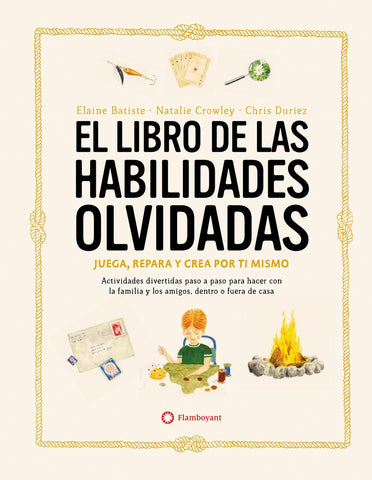 El libro de las habilidades olvidadas | Elaine Batiste