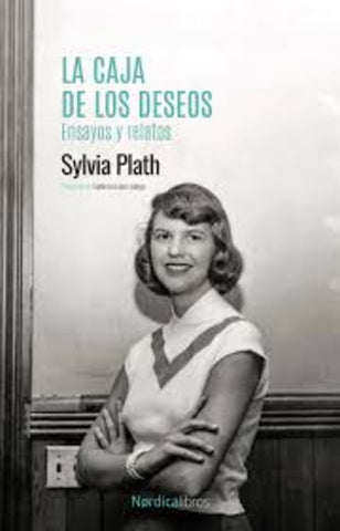 La caja de los deseos | Sylvia Plath