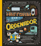 Historia del ordenador | Rachel Ignotofsky