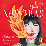 Nosotras | Rosa Montero