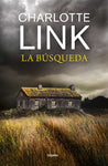 La búsqueda | Charlotte Link