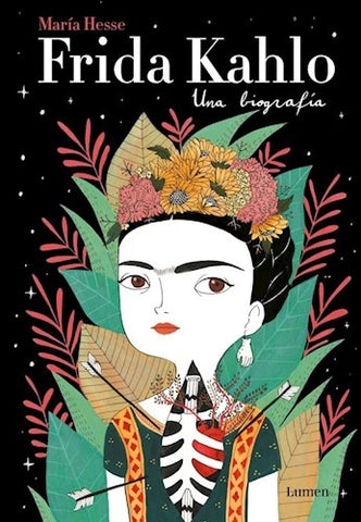 Frida Kahlo Una biografía | María Hesse