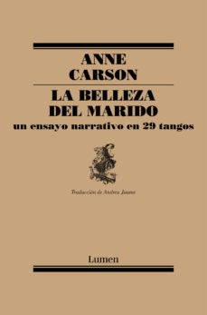 La belleza del marido | Anne Carson