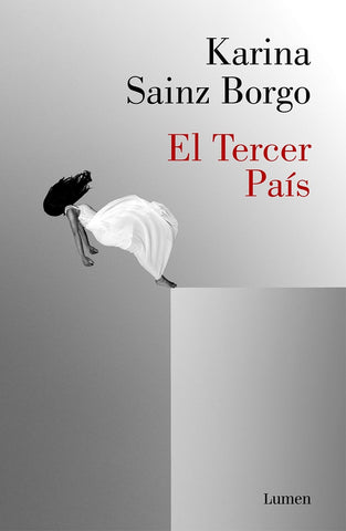 El tercer país | Karina Sainz Borgo