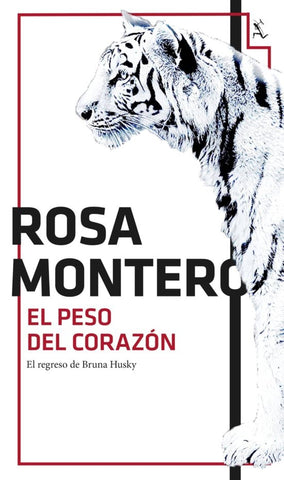 El peso del corazón | Rosa Montero
