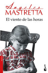 El viento de las horas | Ángeles Mastretta
