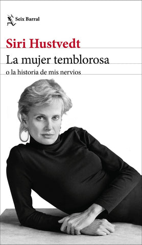 La mujer temblorosa | Siri Hustvedt